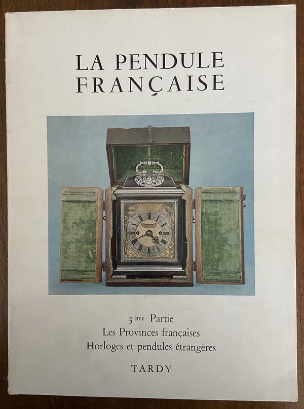 La Pendule Française - Tardy