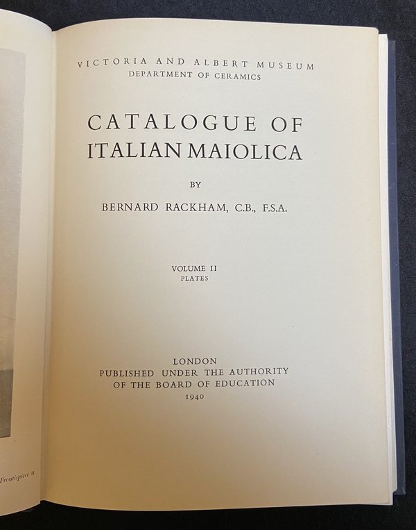 Catalogue of italian Maiolica - 2 delen - Bernard Rackham