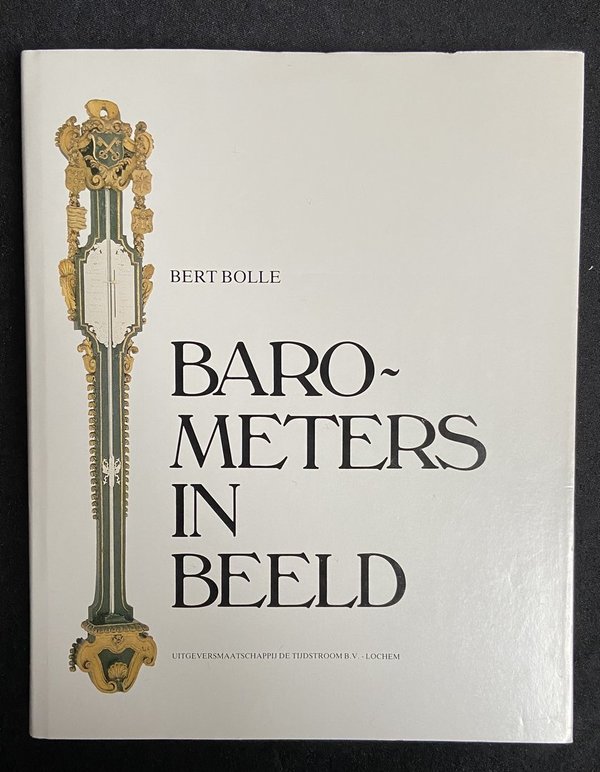 Barometers in beeld - Bert Bolle