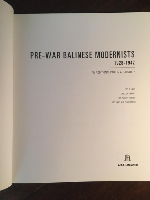 Pre-war Balinese Modernists 1828-1942 - an additiontal page in history - paperback