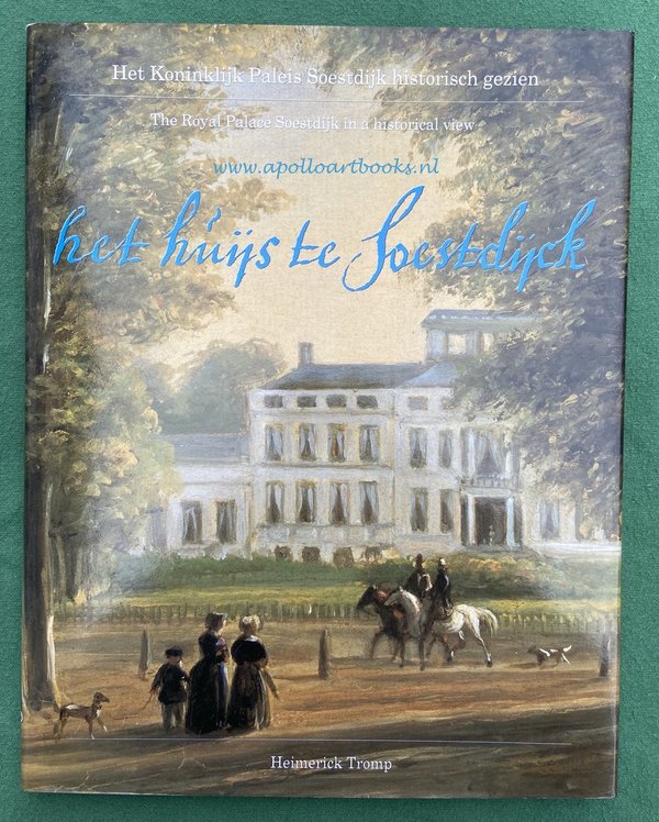 4 boeken uit de paleizenserie: Noordeinde, Huis ten Bosch, Paleis op de Dam, Huis Soestdijk
