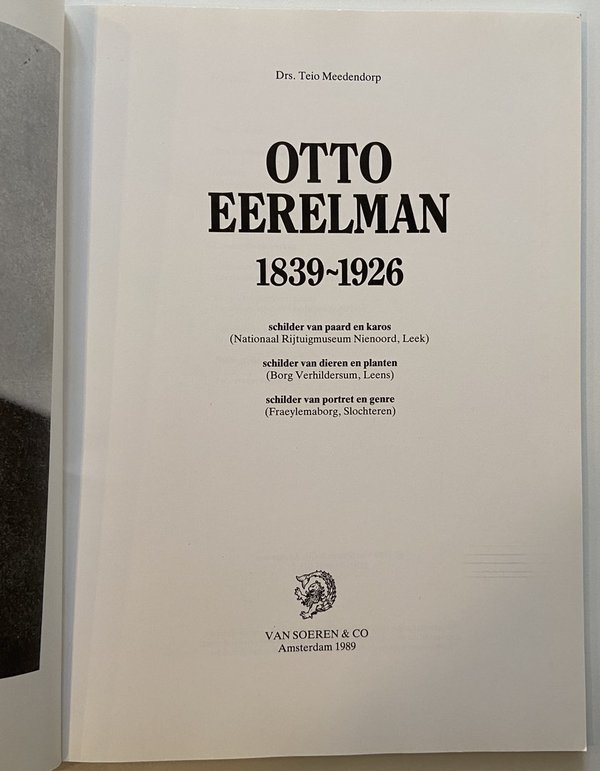Otto Eerelman 1839-1926 - drs. Teio Meedendorp