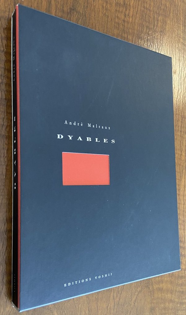 André Malraux. Dyables. Editions YOSHII