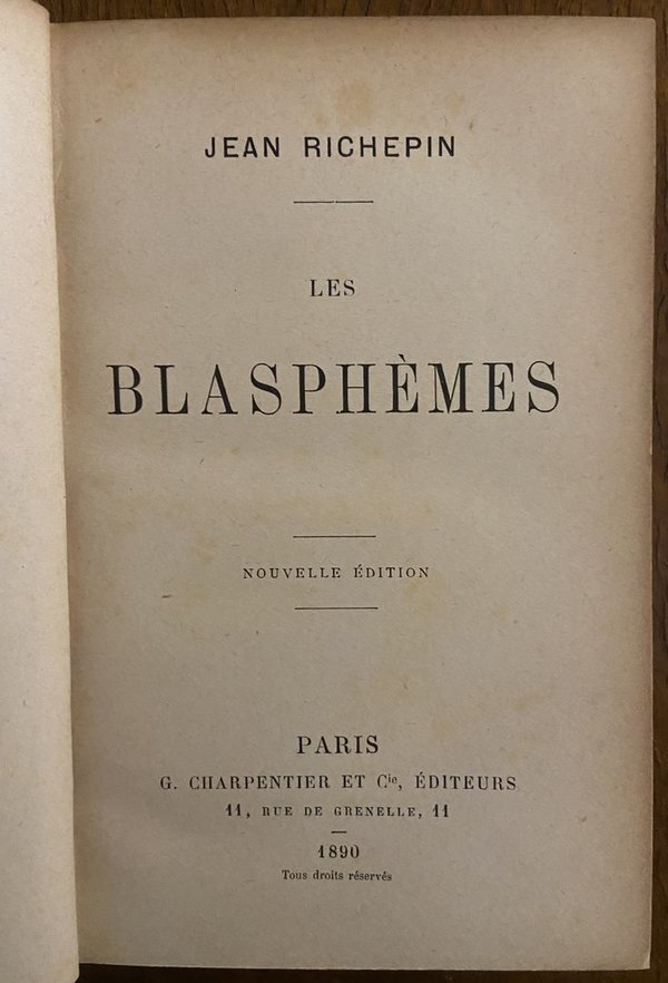 Les blasphèmes - Jean Richepin