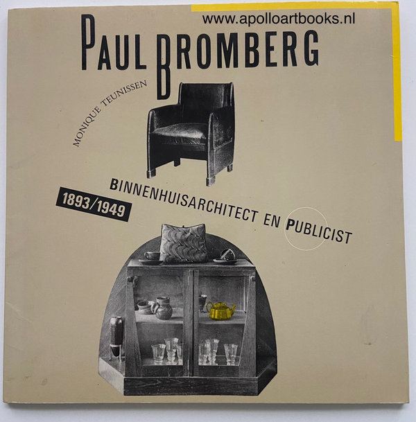 Monografie Paul Bromberg - binnenhuisarchitect en publicist.