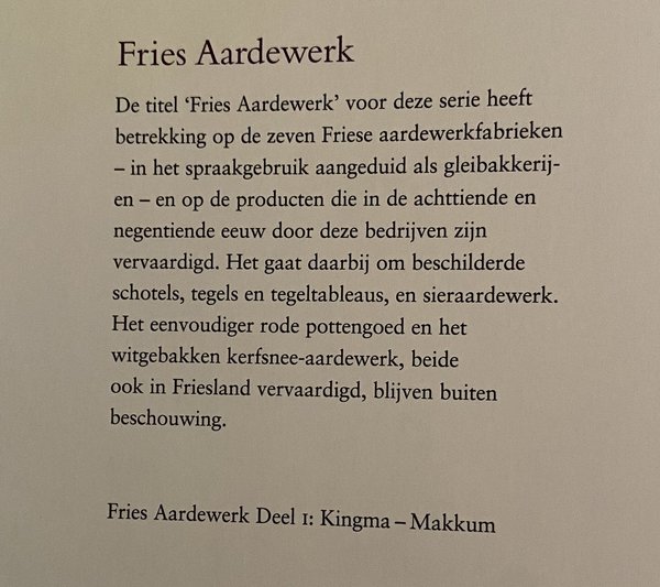 Fries aardewerk Kingma Makkum, Bolsward en Tichelaar Makkum. Jan Pluis