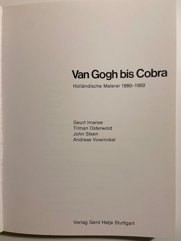 Van Gogh bis Cobra Holländische Malerei 1880-1950