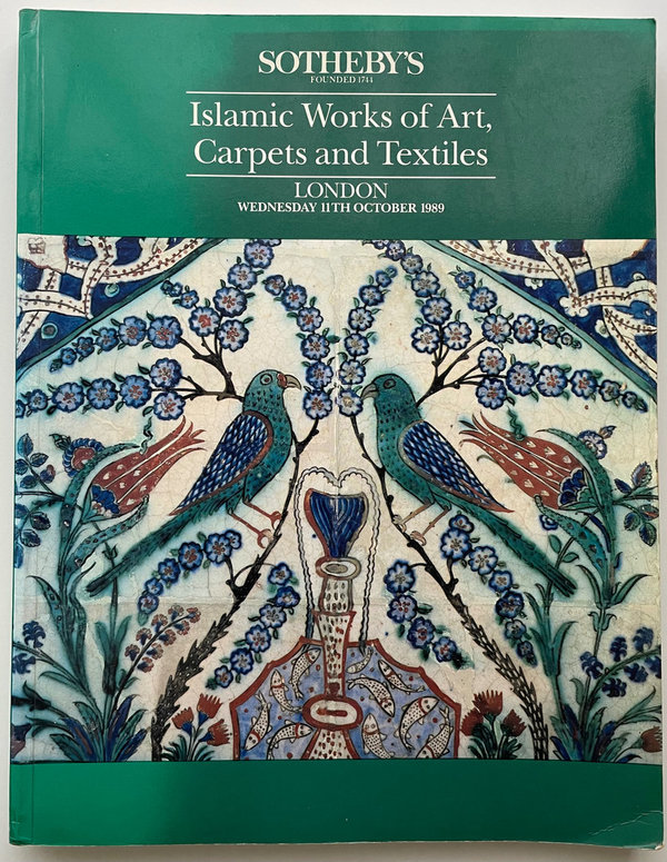 Sotheby's catalogue: Islamic Works of Art, Carpets and Textiles London 11th October 1989